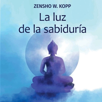 Paperback La luz de la sabiduría [Spanish] Book