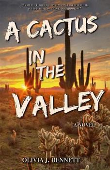 Paperback A Cactus In the Valley Book