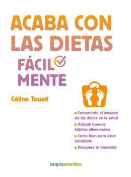 Paperback Acaba Con Las Dietas Facilmente [Spanish] Book