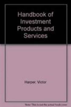 Paperback Handbook of Investment Products and Services Book