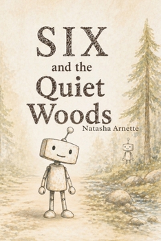 Paperback SIX and the Quiet Woods Book