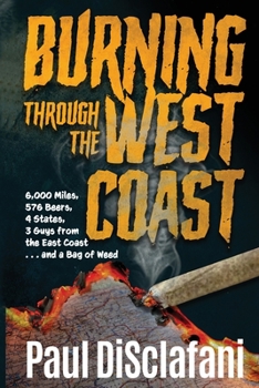 Paperback Burning Through the West Coast Book