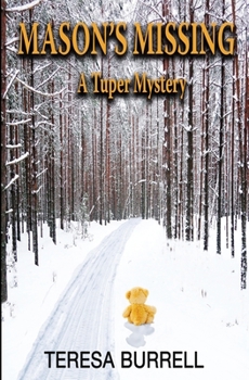 Paperback Mason's Missing: A Tuper Mystery Book