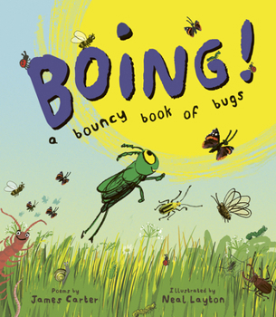 Paperback Boing! a Bouncy Book of Bugs Book