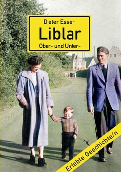 Paperback Liblar (Ober- und Unter-): Wie ich lernte, die Heimat zu lieben [German] Book