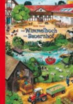 Board book Das groÃŸe Wimmelbuch vom Bauernhof [German] Book
