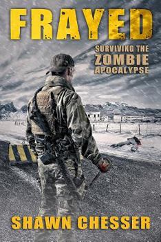 Paperback Frayed: Surviving the Zombie Apocalypse Book