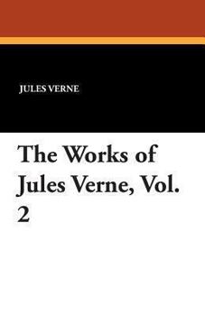 Paperback The Works of Jules Verne, Vol. 2 Book