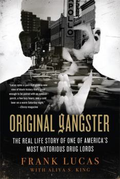 Paperback Original Gangster: The Real Life Story of One of America's Most Notorious Drug Lords Book