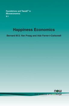 Paperback Happiness Economics: A New Road to Measuring and Comparing Happiness Book