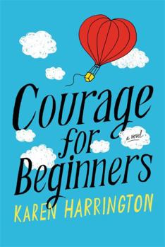 Hardcover Courage for Beginners Book