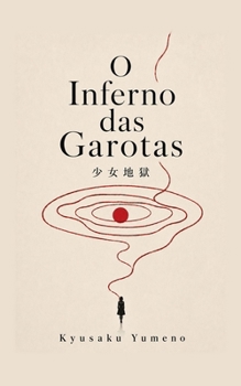 Paperback O Inferno das Garotas [Portuguese] Book