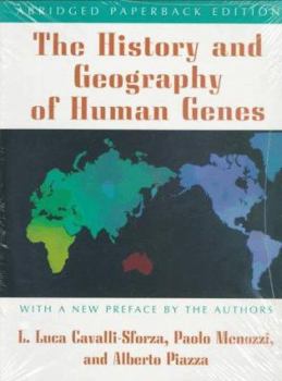 Paperback The History and Geography of Human Genes: Abridged Paperback Edition Book