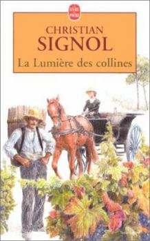 Paperback La Lumiere Des Collines [French] Book