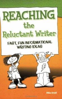 Paperback Reaching the Reluctant Writer: Fast, Fun, Informational Writing Ideas Book