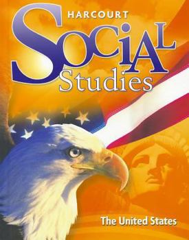 Hardcover Harcourt Social Studies: Student Edition Grade 5 United States 2010 Book