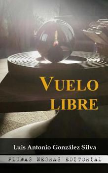 Paperback Vuelo libre [Spanish] Book
