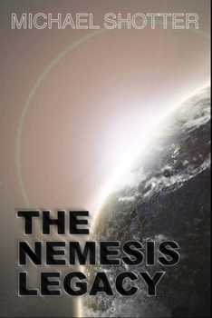 The Nemesis Legacy