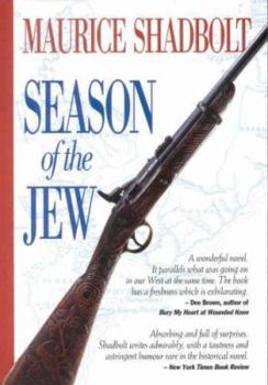 Season of the Jew - Book #1 of the New Zealand Wars