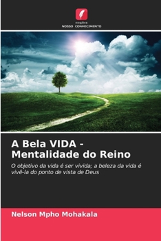 Paperback A Bela VIDA - Mentalidade do Reino [Portuguese] Book