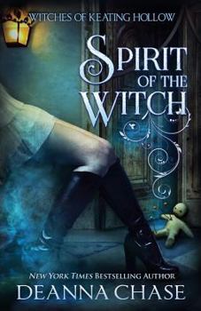 Esprit de sorcire - Book #3 of the Witches of Keating Hollow