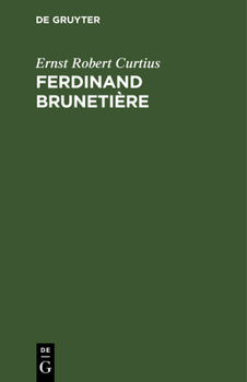 Hardcover Ferdinand Brunetière [German] Book