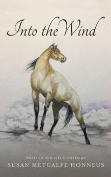 Paperback Into the Wind: A Mustang's Story Book