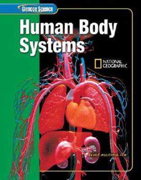 Hardcover Glencoe Science: Human Body Systems, Student Edition Book