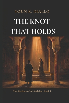 Paperback The Knot That Holds: A Thriller Book