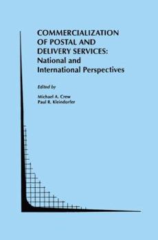 Paperback Commercialization of Postal and Delivery Services: National and International Perspectives Book