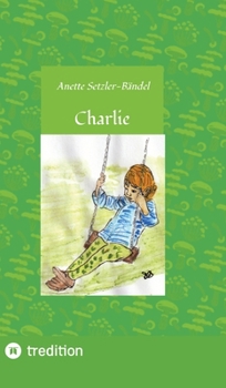 Charlie die kleine Waldfee (German Edition)