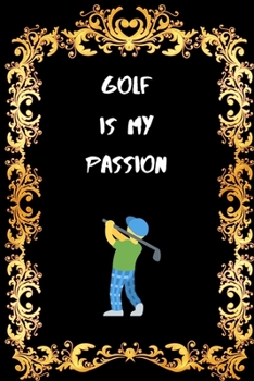 Paperback Golf is my passion: Special note book for golf lover Book