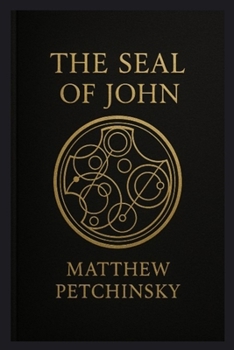 The Seal of John (The Timesigil)