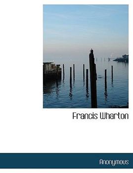 Paperback Francis Wharton Book
