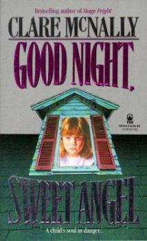 Mass Market Paperback Goodnight, Sweet Angel Book