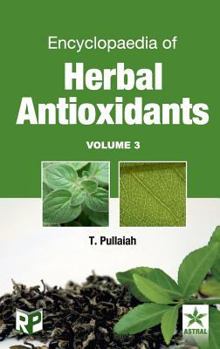 Hardcover Encyclopaedia of Herbal Antioxidants Vol. 3 Book