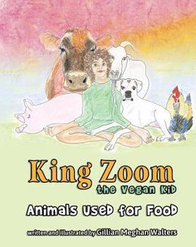 Hardcover King Zoom the Vegan Kid Book
