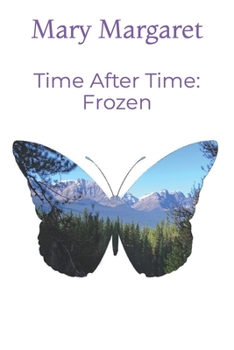 Paperback Time After Time: Frozen Book