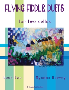 Paperback Flying Fiddle Duets for Two Cellos, Book Two Book