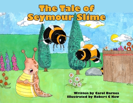 Paperback The Tale of Seymour Slime Book