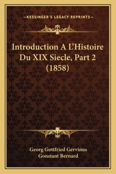 Paperback Introduction A L'Histoire Du XIX Siecle, Part 2 (1858) [French] Book
