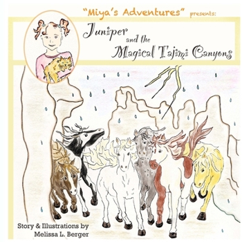 Paperback Juniper and the Magical Tajimi Canyons: "Miya's Adventures" Book