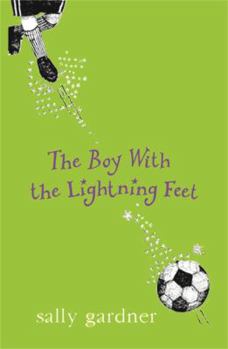 Paperback The Boy with the Lightning Feet Book