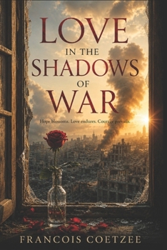 Paperback Love in the shadows of war Book