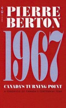 Paperback 1967: Canada's Turning Point Book