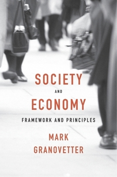 Hardcover Society and Economy: Framework and Principles Book