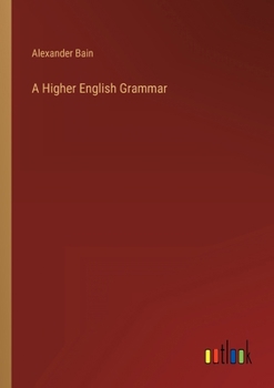 Paperback A Higher English Grammar Book