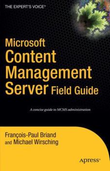 Paperback Microsoft Content Management Server Field Guide Book