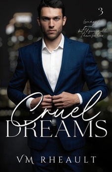 Cruel Dreams : King's Crossing Book Three - Book #3 of the King's Crossing