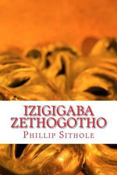 Paperback Izigigaba Zethogotho [Ndebele, North] Book